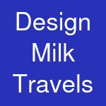 Design Milk Travels