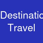 Destination Travel