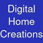 Digital Home Creations