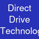 Direct Drive Technology