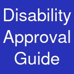 Disability Approval Guide