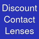 Discount Contact Lenses