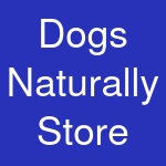 Dogs Naturally Store