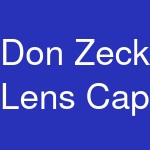 Don Zeck Lens Cap