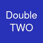 Double TWO