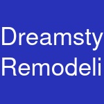 Dreamstyle Remodeling