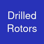 Drilled Rotors