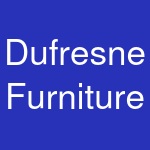 Dufresne Furniture