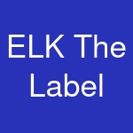 ELK The Label