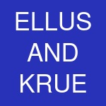 ELLUS AND KRUE