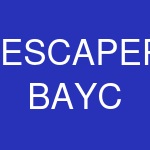 ESCAPEPLAN BAYC