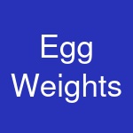 Egg Weights