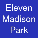 Eleven Madison Park