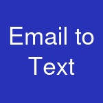 Email to Text