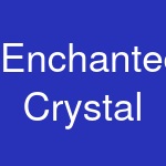 Enchanted Crystal