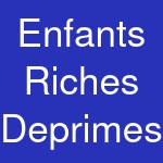 Enfants Riches Deprimes