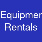 Equipment Rentals