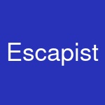 Escapist