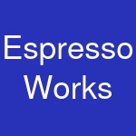 Espresso Works