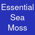 Essential Sea Moss