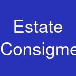 Estate Consigments