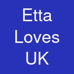 Etta Loves UK