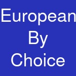 European By Choice