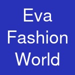 Eva Fashion World