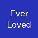 Ever Loved