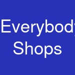 Everybody Shops