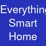 Everything Smart Home