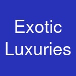 Exotic Luxuries