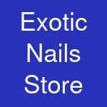 Exotic Nails Store