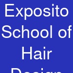 Exposito School of Hair Design