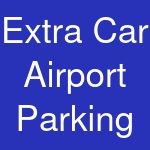 Extra Car Airport Parking