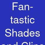 Fan-tastic Shades and Clips