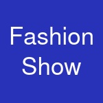 Fashion Show