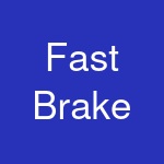 Fast Brake