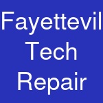 Fayetteville Tech Repair