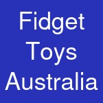 Fidget Toys Australia