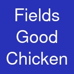 Fields Good Chicken