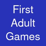 First Adult Games