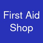 First Aid Shop