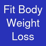 Fit Body Weight Loss