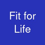 Fit for Life