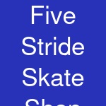 Five Stride Skate Shop