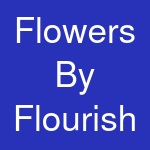 Flowers By Flourish