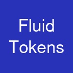 Fluid Tokens