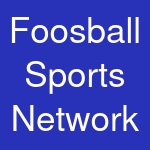 Foosball Sports Network