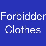 Forbidden Clothes